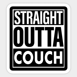 Couch Name Straight Outta Couch Sticker